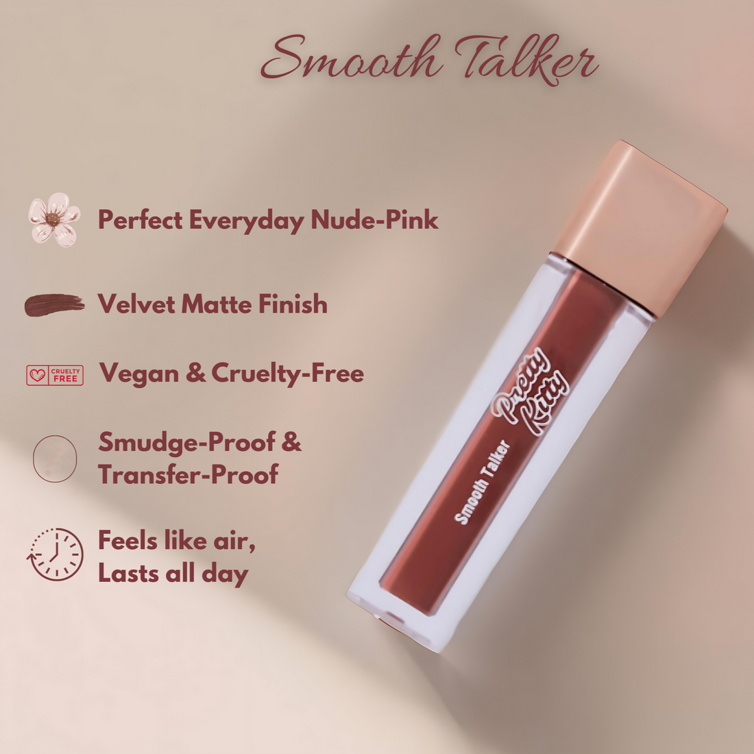 Smooth Talker - Liquid Lipstick